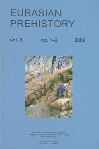 Cover of Eurasian Prehistory Volume 6 no. 1-2 (2009)