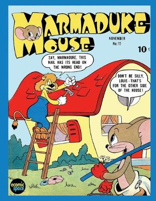 Book cover for Marmaduke Mouse #15