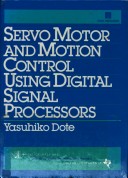 Book cover for Servomotor and Motion Control Using Digital Signal Processors