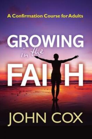 Cover of Growing in the Faith