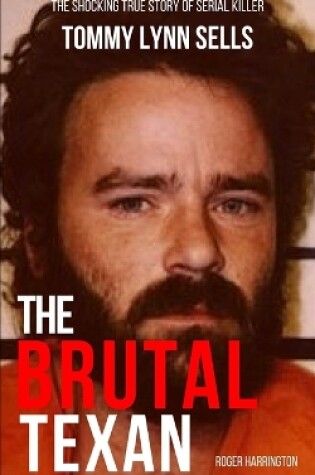 Cover of The Brutal Texan