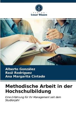 Book cover for Methodische Arbeit in der Hochschulbildung