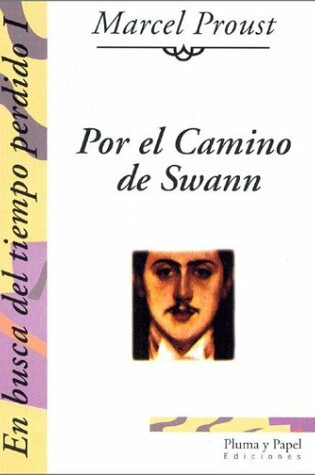 Cover of En Busca del Tiempo Perdido 1 - Por El Camino de S