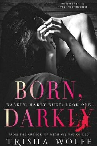 Cover of Born, Darkly