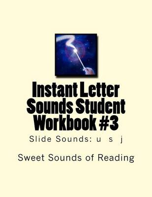 Book cover for Instant Letter Sounds Student Workbook #3