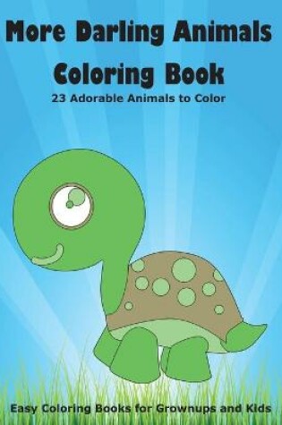 Cover of More Darling Animals Coloring Book