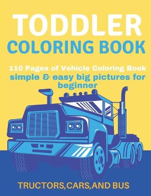 Book cover for Toddler Coloring Book