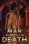 Book cover for The Man Who Dealt in Death