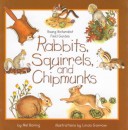 Book cover for Rabbits, Squirrels, and Chipmunks
