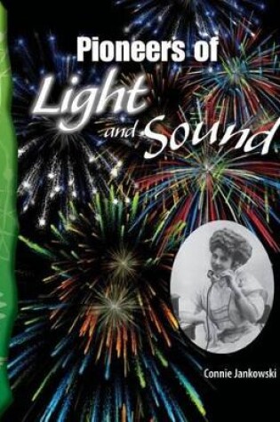 Cover of Pioneers of Light and Sound