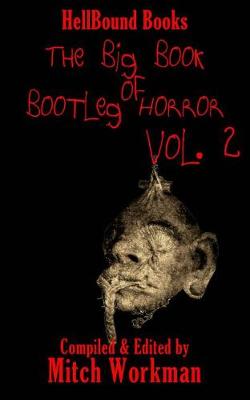 Cover of The Big Book of Bootleg Horror Volume 2