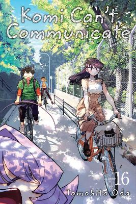 Cover of Komi Can't Communicate, Vol. 16