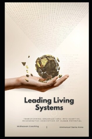 Cover of Leading Living Systems