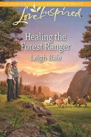 Cover of Healing the Forest Ranger