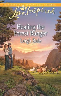 Cover of Healing the Forest Ranger