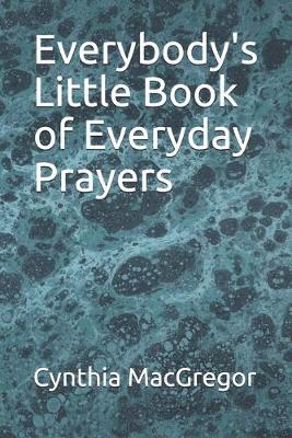 Book cover for Everybody's Little Book of Everyday Prayers