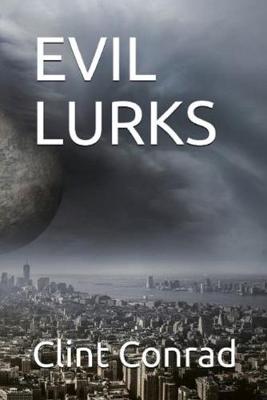 Book cover for Evil Lurks