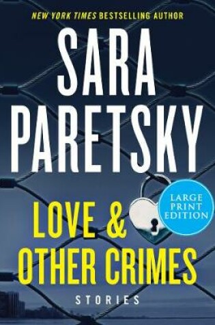 Cover of Love & Other Crimes