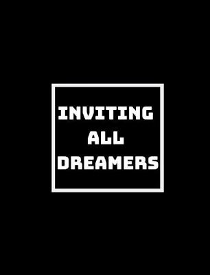 Book cover for Inviting All Dreamers