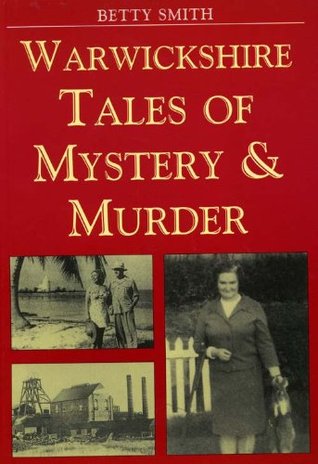 Book cover for Warwickshire Tales of Mystery and Murder