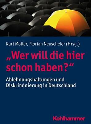 Cover of Wer Will Die Hier Schon Haben?