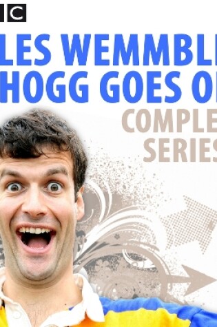 Cover of Giles Wemmbley Hogg Goes Off: Complete Series 1