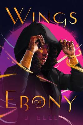 Wings of Ebony by J. Elle