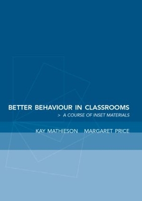 Book cover for Better Behaviour in Classrooms