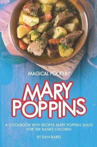 Cover of Magical Food by Mary Poppins