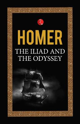 Book cover for THE ILIAD AND THE ODYSSEY