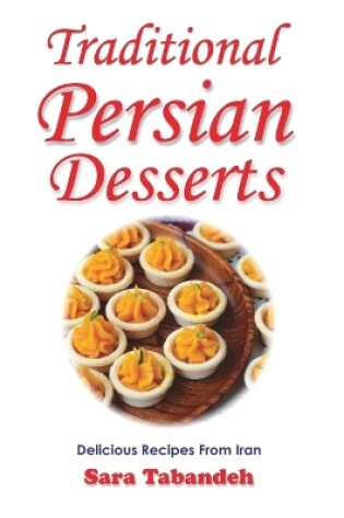 Cover of Traditional Persian Desserts