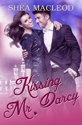 Book cover for Kissing Mr. Darcy