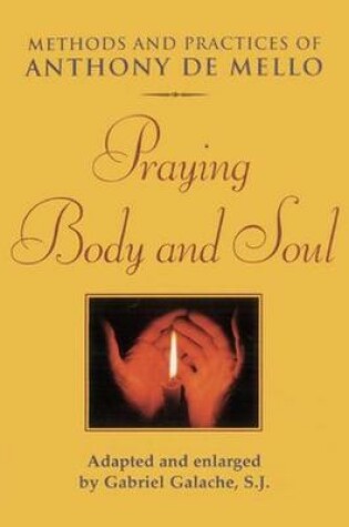 Cover of Praying Body and Soul