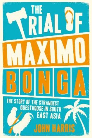 Cover of The Trial of Maximo Bonga
