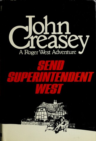 Book cover for Send Superintendent West