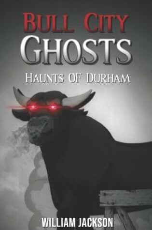 Cover of Bull City Ghosts