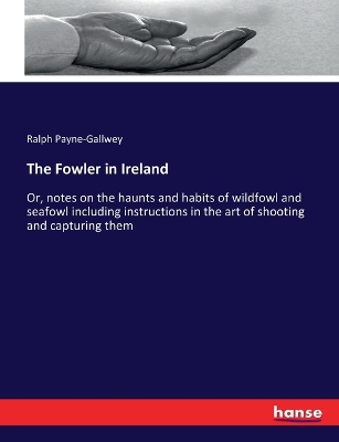 Book cover for The Fowler in Ireland