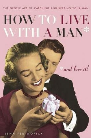 Cover of How to Live with a Man