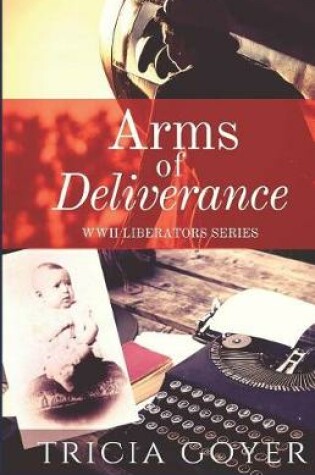 Cover of Arms of Deliverance
