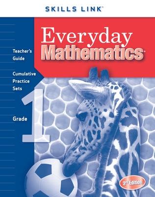 Book cover for Everyday Mathematics, Grade 1, Skills Links Teacher Edition