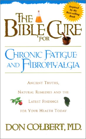 Book cover for The Bible Cure for Chronic Fatigue and Fibromyalgia