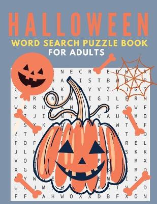 Book cover for Halloween Word Search Puzzle Book For Adults