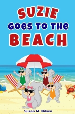 Cover of Suzie Goes to the Beach