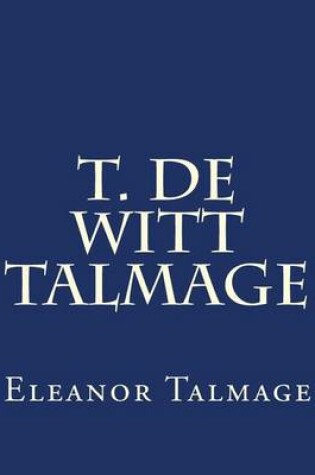 Cover of T. de Witt Talmage