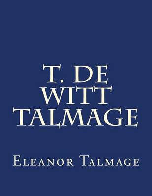 Book cover for T. de Witt Talmage