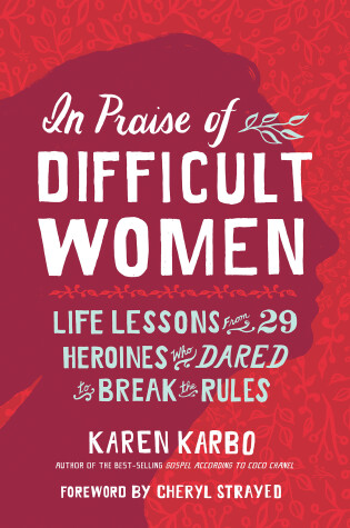 Cover of In Praise of Difficult Women