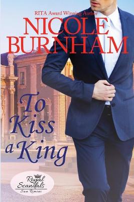Book cover for To Kiss a King