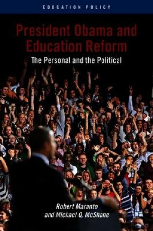 Cover of President Obama and Education Reform