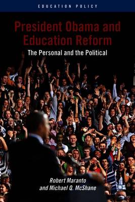 Book cover for President Obama and Education Reform
