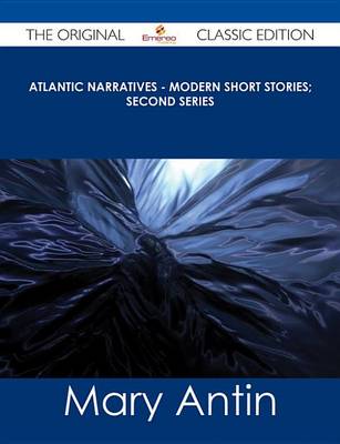 Book cover for Atlantic Narratives - Modern Short Stories; Second Series - The Original Classic Edition